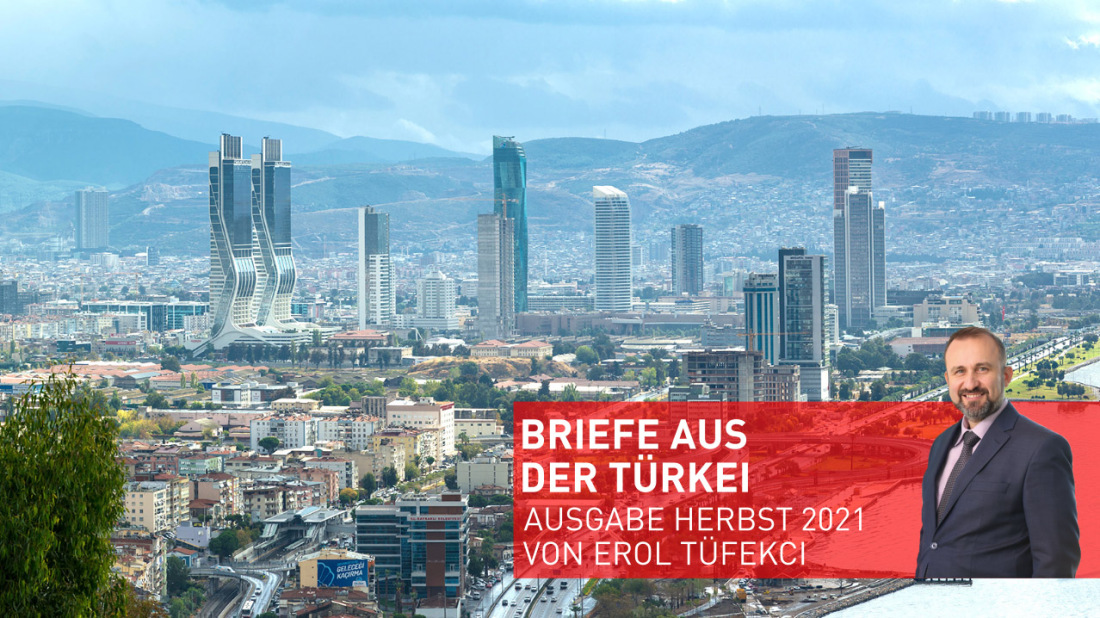 Briefe aus der Türkei Herbst 2021