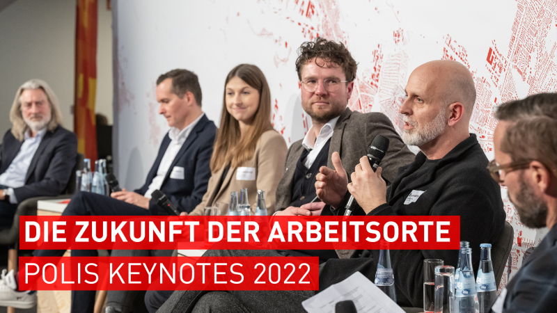 Polis KEYNOTES Bremen - Die Zukunft der Arbeitsorte 