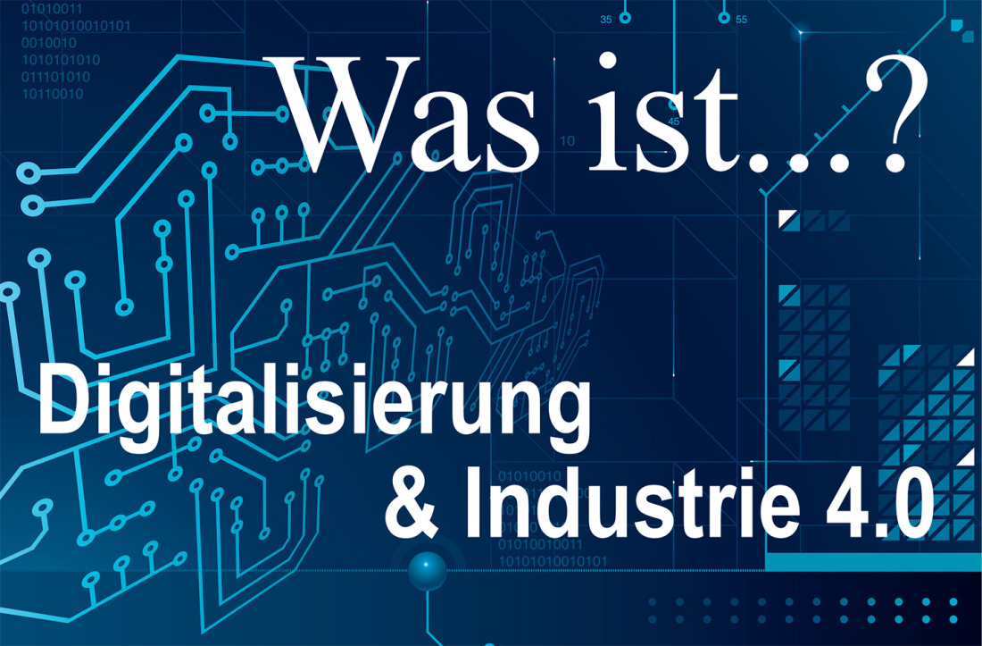 Die Digitalisierung der Produktion stellte viele Unternehmen vor große Herausforderungen